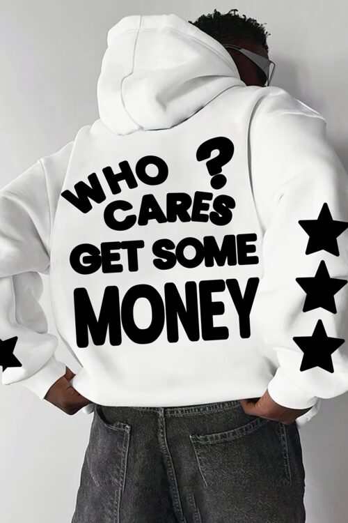 Men’s Casual Street Style Hoodie – “Who Cares? Get Some Money” Graphic, Loose Fit, Long Sleeve, Polyester, Machine Washable – Perfect for Spring/Fall, Oversized Hoodie